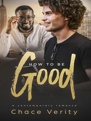 cover image of How to Be Good